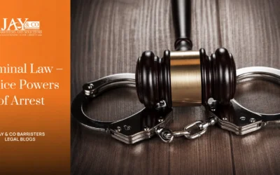 Criminal Law – Police Powers of Arrest