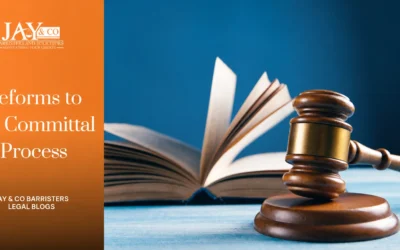 Reforms to the Committal Process
