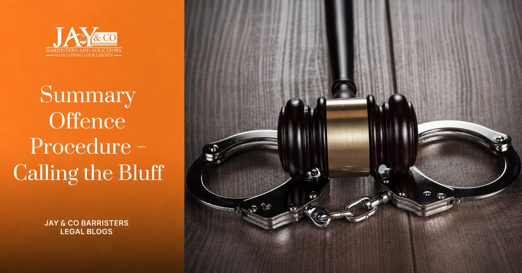 Summary Offence Procedure – Calling the Bluff Summary Offence Procedure – Calling the Bluff